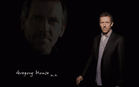 Hugh Laurie / Gregory House